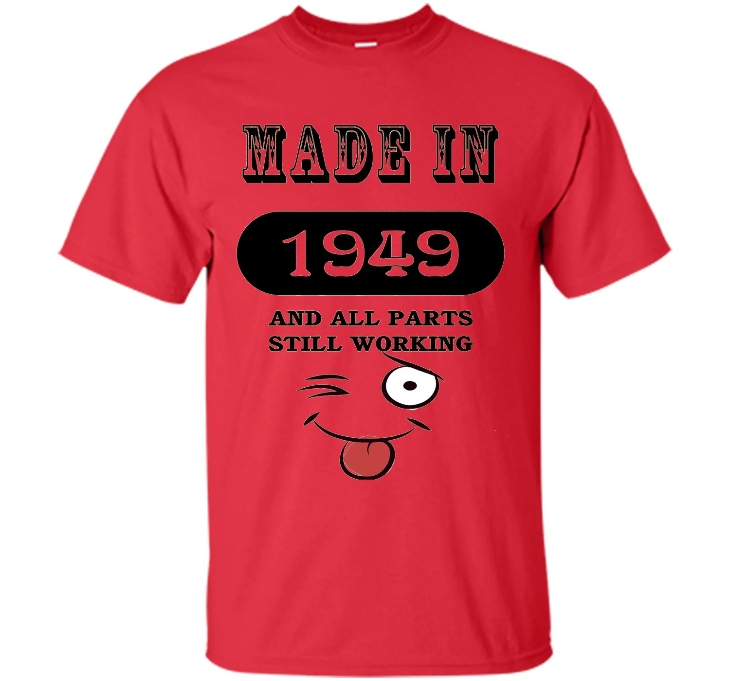 67th Birthday Gift Made in 1949 Funny Ladies Gentlemans T-Sh
