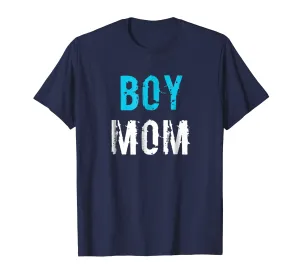 Boy Mom T-Shirt Mother Mommy T-shirt Gift