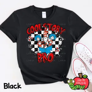 Cool Story Bro T-Shirt