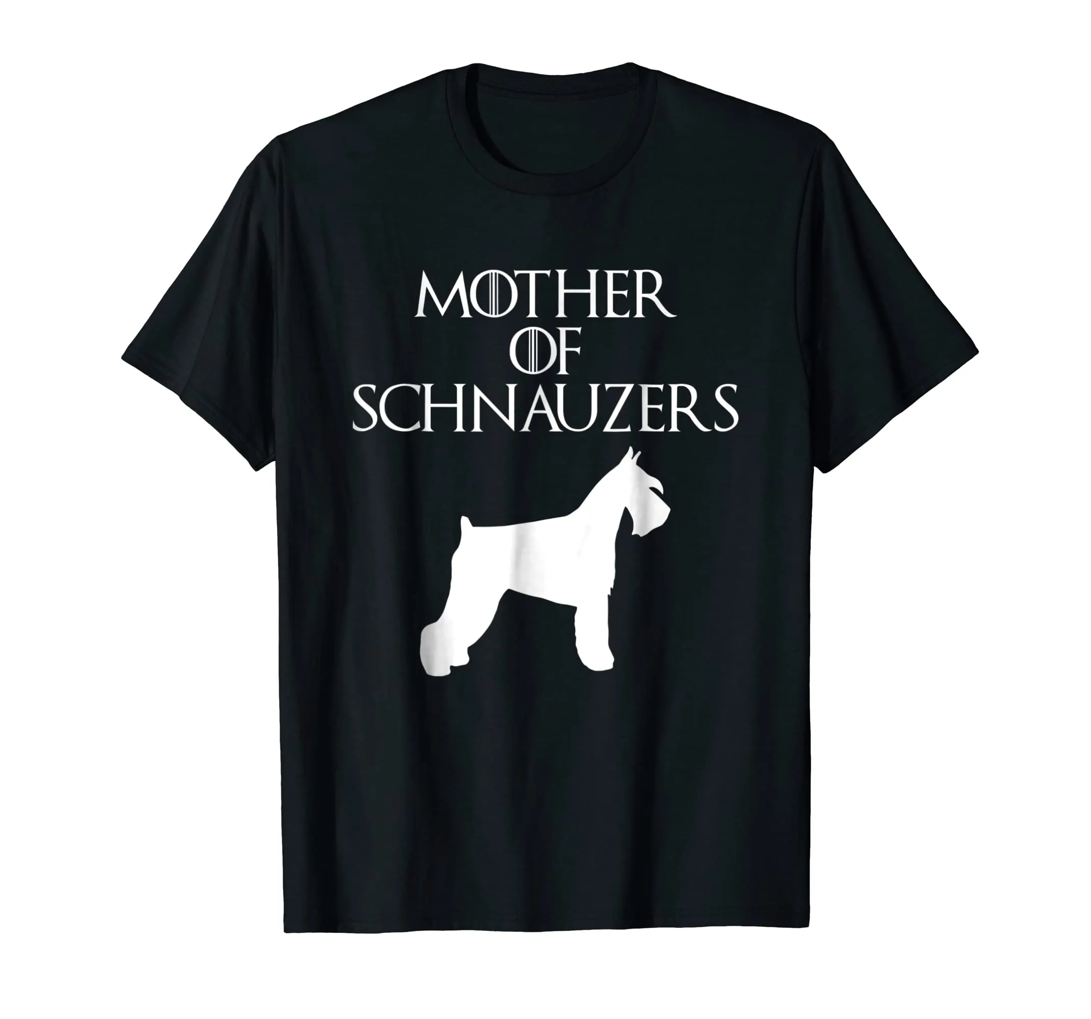 Cute &amp; Unique White Mother of Schnauzers T-shirt E010750