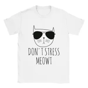 Don't Stress Meowt - Classic Unisex Crewneck T-shirt