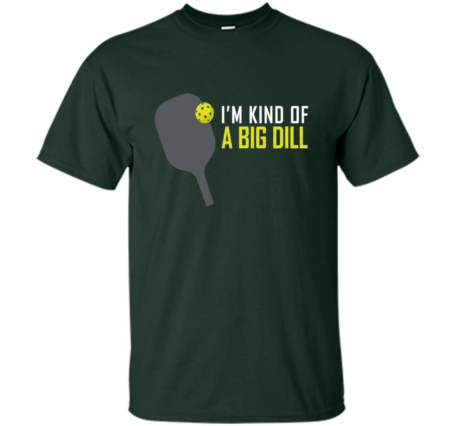I'm Kind of A Big Dill T-Shirt, Funny Pickleball Retire Gift