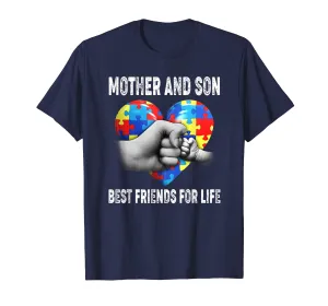 Mother and Son Best Friends For Life Funny Autism Mom Shirt
