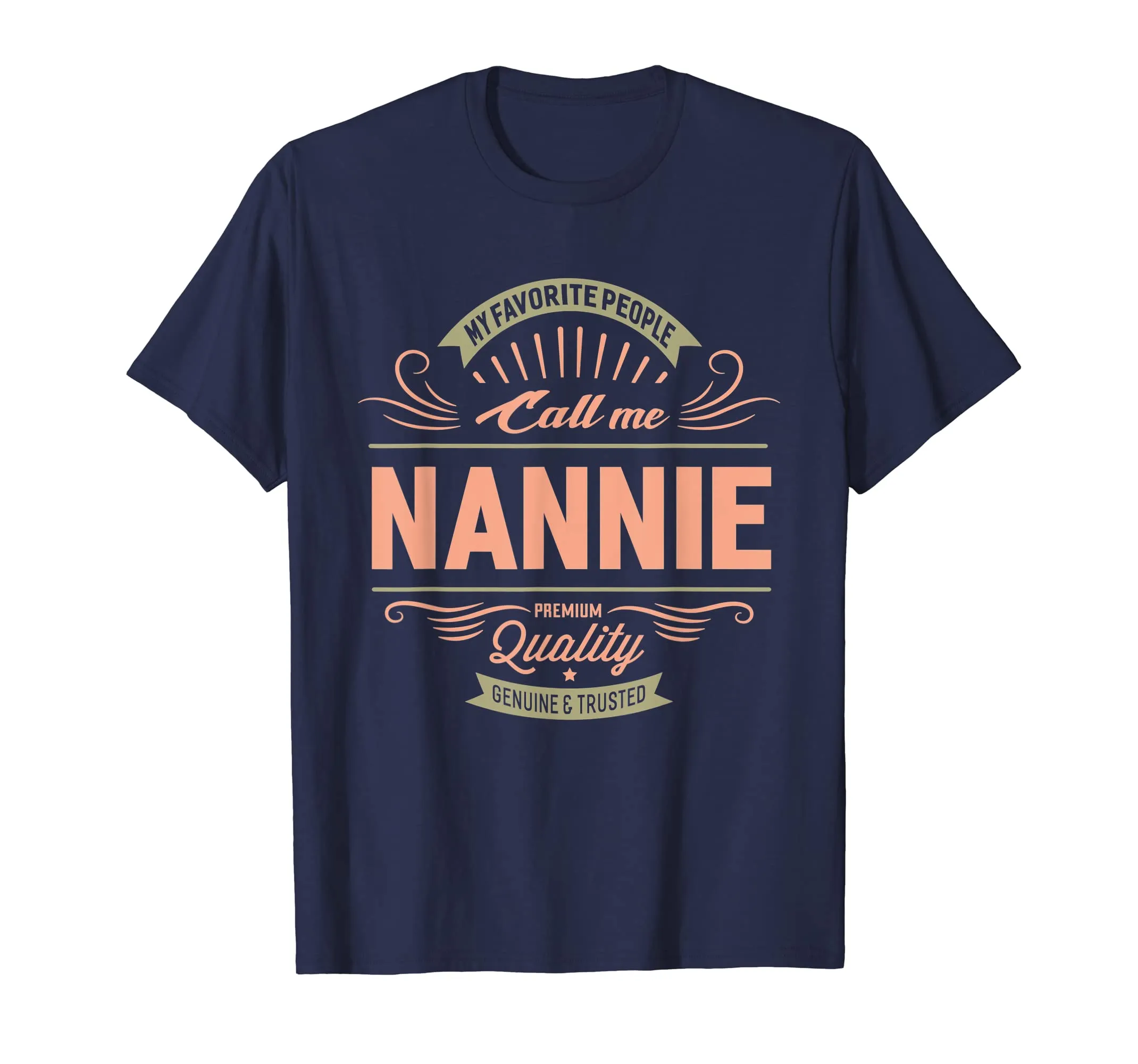 My Favorite People Call Me Nannie Grandma Mother T-Shirt