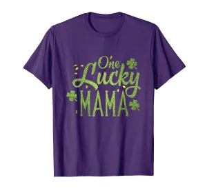 One Lucky Mama Clover Women St Patricks Day Mom Mother