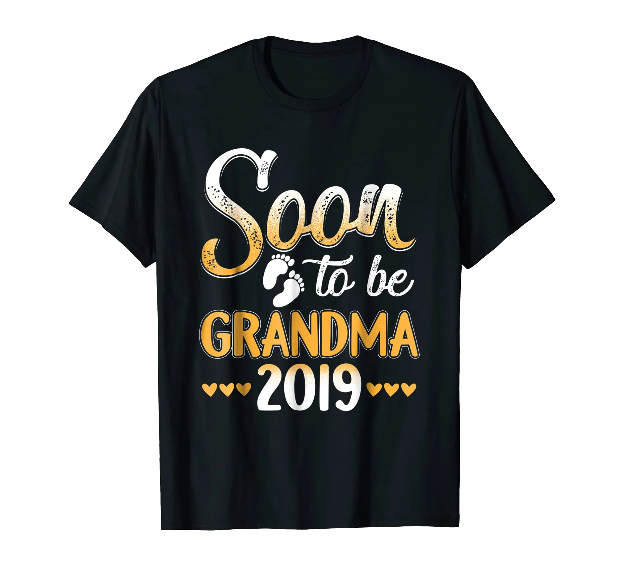 Soon To Be Grandma 2019 T-Shirt Mother Day Gift