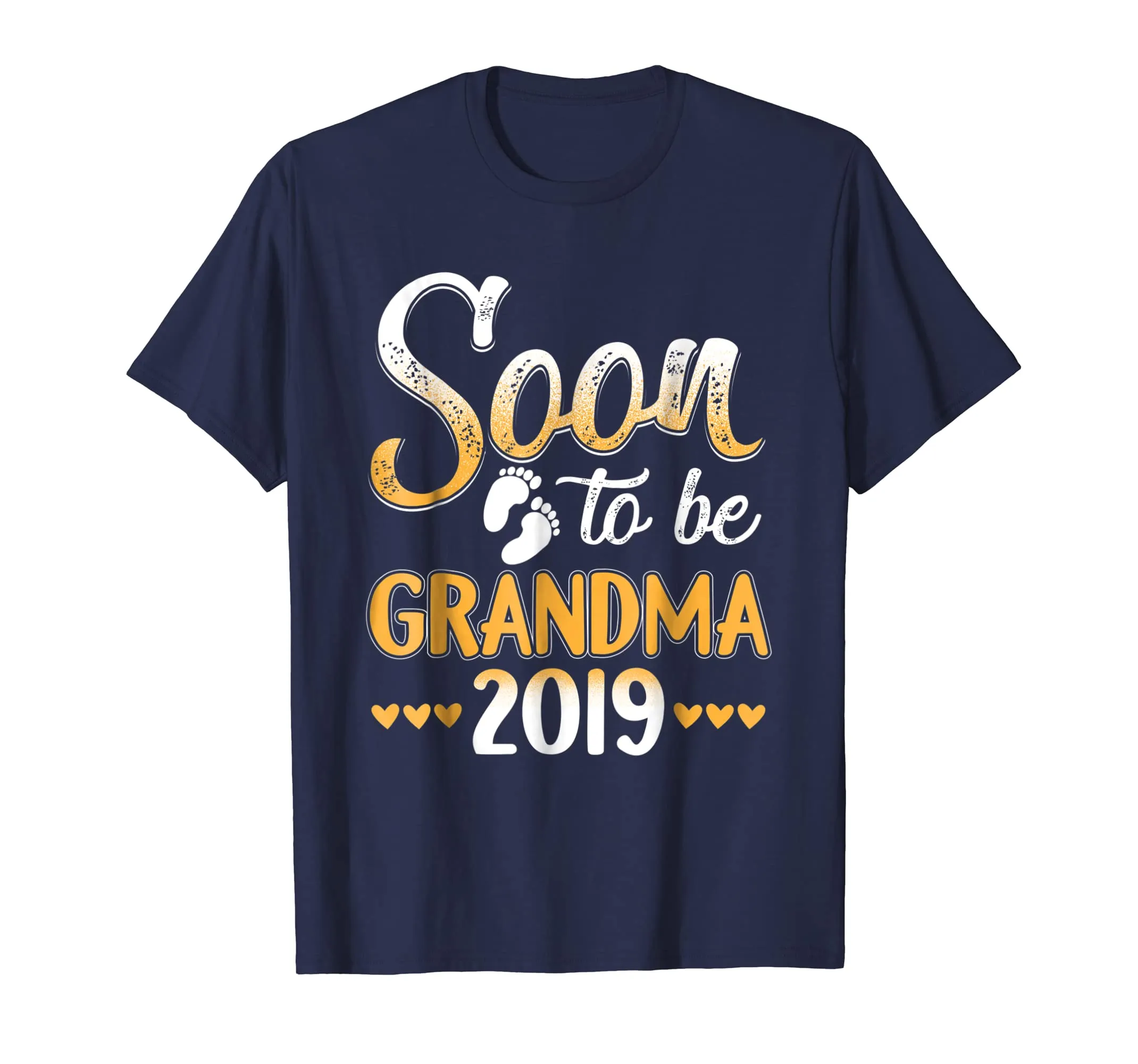 Soon To Be Grandma 2019 T-Shirt Mother Day Gift