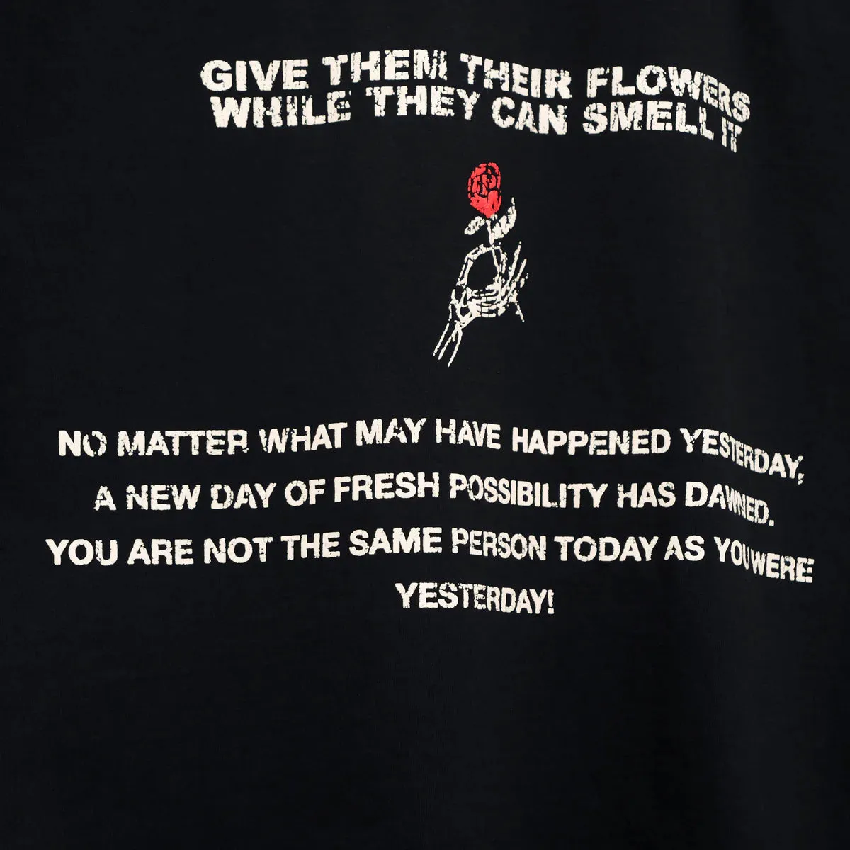 Yesterday is dead FRESH POSSIBILITIES TEE BLACK